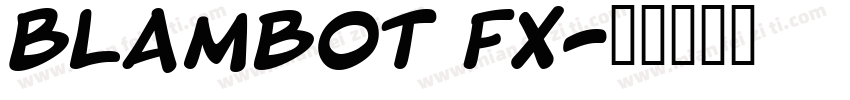 Blambot FX字体转换